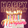 Morgaine - Animated Happy Birthday Cake GIF Image for WhatsApp