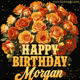 Animated bouquet of orange roses with moving butterfles and golden 'Happy Birthday Morgan' text, surrounded by sparkling accents and a dark backdrop for a luxurious feel.