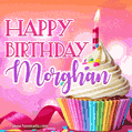 Happy Birthday Morghan - Lovely Animated GIF