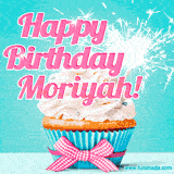 A festive cupcake with pink icing, a gingham bow, and a lit animated sparkler, paired with 'Happy Birthday Moriyah!' in bright pink text.