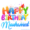 Happy Birthday Mouhamed - Creative Personalized GIF With Name