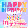 Animated Happy Birthday Cake with Name Moyolehuani and Burning Candles