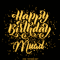 Happy Birthday Card for Muad - Download GIF and Send for Free