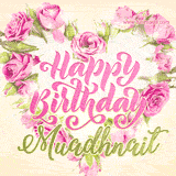 A stunning heart made of pink roses surrounds the elegant script text 'Happy Birthday Muadhnait' on a soft beige background. Animated sparkles add a magical and festive feel.