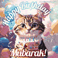 Happy birthday gif for Mubarak with cat and cake