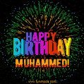 New Bursting with Colors Happy Birthday Muhammed GIF and Video with Music
