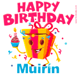 A vibrant and funny gift box character with a happy face dancing with a cupcake and the text 'Happy Birthday Muirín,' surrounded by animated confetti and party vibes.