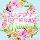 A charming animated GIF featuring 'Happy Birthday Muminah' in pink and green text, surrounded by delicate roses, leaves, and fluttering butterflies on a soft light blue pastel background.