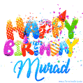 Happy Birthday Murad - Creative Personalized GIF With Name