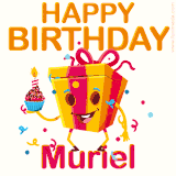 A vibrant and funny gift box character with a happy face dancing with a cupcake and the text 'Happy Birthday Muriel,' surrounded by animated confetti and party vibes.