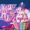Happy Birthday Mustapha - Lovely Animated GIF