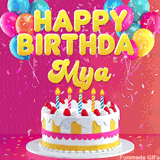 Pink-themed animated greeting with balloons, confetti, and a frosted cake under the message 'Happy Birthday Mya' in bold rounded yellow font.