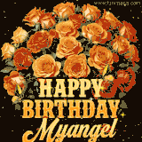 Animated bouquet of orange roses with moving butterfles and golden 'Happy Birthday Myangel' text, surrounded by sparkling accents and a dark backdrop for a luxurious feel.