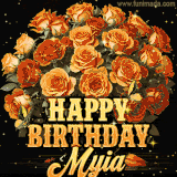 Animated bouquet of orange roses with moving butterfles and golden 'Happy Birthday Myia' text, surrounded by sparkling accents and a dark backdrop for a luxurious feel.