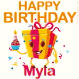 A vibrant and funny gift box character with a happy face dancing with a cupcake and the text 'Happy Birthday Myia,' surrounded by animated confetti and party vibes.