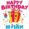 Funny Happy Birthday Myiah GIF