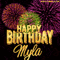 Wishing You A Happy Birthday, Myla! Best fireworks GIF animated greeting card.