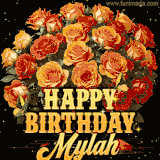 Animated bouquet of orange roses with moving butterfles and golden 'Happy Birthday Mylah' text, surrounded by sparkling accents and a dark backdrop for a luxurious feel.