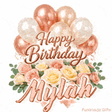 Rose gold balloons and beautiful flowers wishing Happy Birthday to Mylah