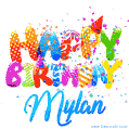 Happy Birthday Mylan - Creative Personalized GIF With Name