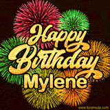 Golden text reading 'Happy Birthday Mylene' surrounded by vibrant fireworks in red, green, and yellow, set against a dark background in this celebratory birthday GIF.