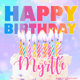 A vibrant animated name GIF with the words 'Happy Birthday Myrtle' with colorful candles on a creamy cake. The background sparkles with pastel shades, adding a festive touch.