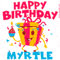Funny Happy Birthday Myrtle GIF