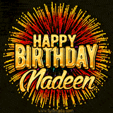 Golden 'Happy Birthday Nadeen' text accompanied by animated rainbow fireworks for a festive animated greeting.