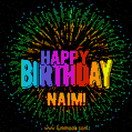 New Bursting with Colors Happy Birthday Naim GIF and Video with Music