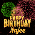 Wishing You A Happy Birthday, Najee! Best fireworks GIF animated greeting card.