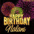Wishing You A Happy Birthday, Nalani! Best fireworks GIF animated greeting card.