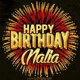 Golden 'Happy Birthday Nalia' text accompanied by animated rainbow fireworks for a festive animated greeting.