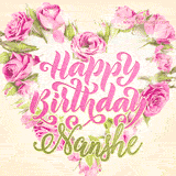 A stunning heart made of pink roses surrounds the elegant script text 'Happy Birthday Nanshe' on a soft beige background. Animated sparkles add a magical and festive feel.