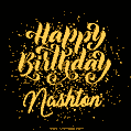 Happy Birthday Card for Nashton - Download GIF and Send for Free