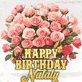 Birthday wishes to Nataly with a charming GIF featuring pink roses, butterflies and golden quote