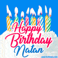 Happy Birthday GIF for Natan with Birthday Cake and Lit Candles