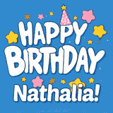 Colorful animated birthday card with the text 'HAPPY BIRTHDAY Nathalia!' in a white playful font surrounded by stars, hearts, and a party hat on a blue background.
