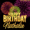 Wishing You A Happy Birthday, Nathalie! Best fireworks GIF animated greeting card.