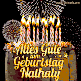 A chocolate birthday cake with glowing candles, the German text 'Alles Gute zum Geburtstag Nathaly,' and vibrant fireworks lighting up the background in an animated GIF.