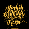Happy Birthday Card for Navin - Download GIF and Send for Free