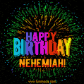 New Bursting with Colors Happy Birthday Nehemiah GIF and Video with Music