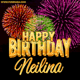 A golden 'Happy Birthday Neilina' message with vibrant fireworks in the background, creating a festive and celebratory vibe in this animated name GIF.