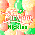 Happy Birthday Image for Nicklas. Colorful Birthday Balloons GIF Animation.