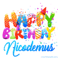 Happy Birthday Nicodemus - Creative Personalized GIF With Name