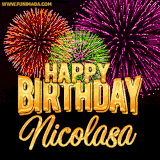 A golden 'Happy Birthday Nicolasa' message with vibrant fireworks in the background, creating a festive and celebratory vibe in this animated name GIF.