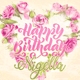 A stunning heart made of pink roses surrounds the elegant script text 'Happy Birthday Nigella' on a soft beige background. Animated sparkles add a magical and festive feel.