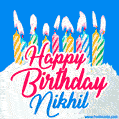 Happy Birthday GIF for Nikhil with Birthday Cake and Lit Candles