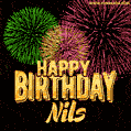 Wishing You A Happy Birthday, Nils! Best fireworks GIF animated greeting card.