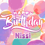 A vibrant name GIF featuring colorful balloons in shades of pink, orange, and yellow with the bold text 'Happy Birthday Nissi' in festive fonts, creating a lively birthday vibe.