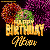 A golden 'Happy Birthday Nkiru' message with vibrant fireworks in the background, creating a festive and celebratory vibe in this animated name GIF.